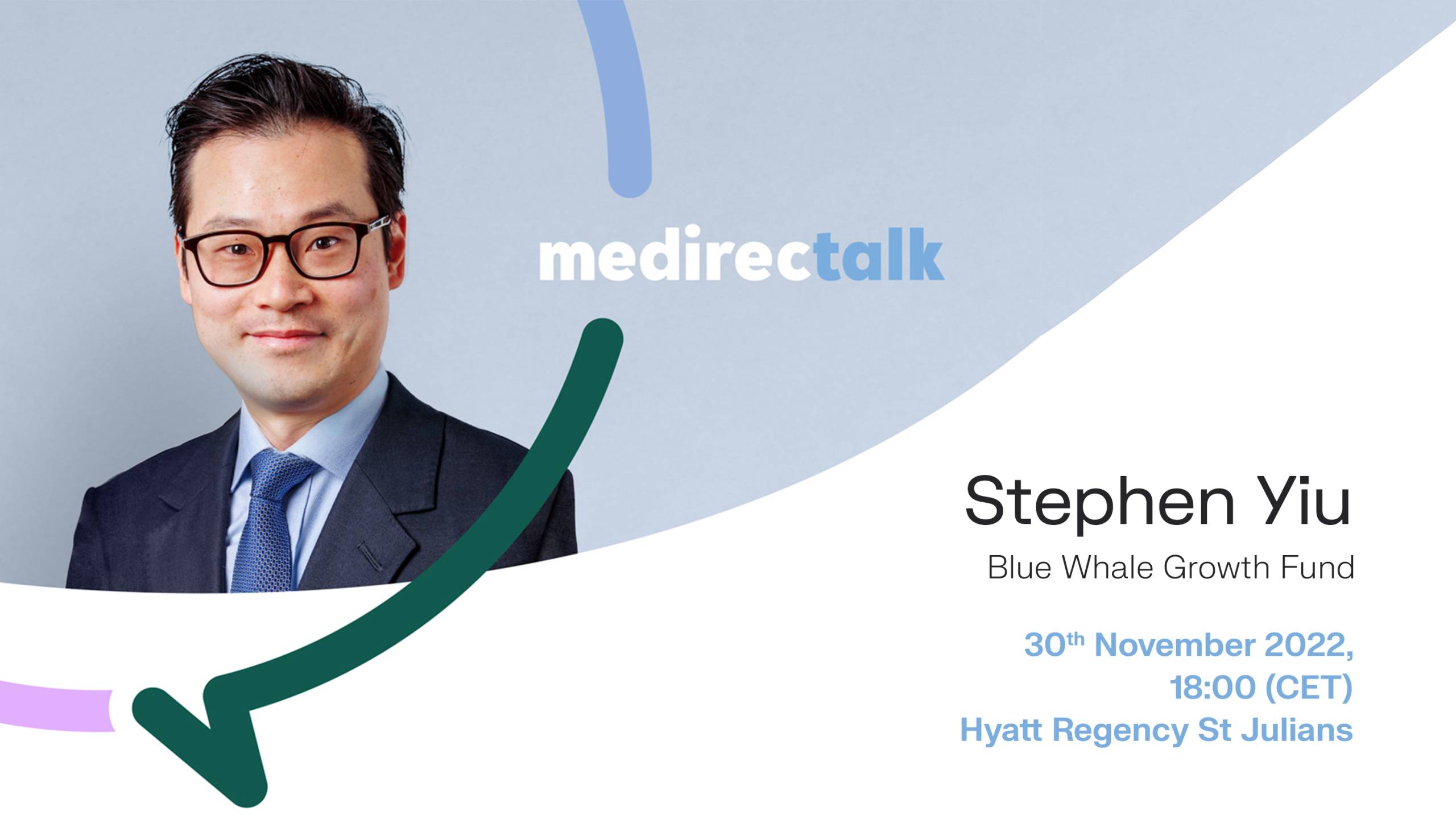 Blue Whale Capital’s Stephen Yiu to address medirectalk